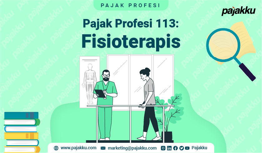 Pajak Profesi: Pajak Atas Penghasilan Fisioterapis