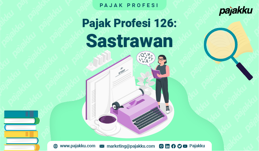 Pajak Profesi: Pajak atas Penghasilan Sastrawan