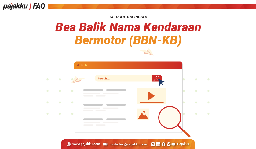 Glosarium Pajak: Bea Balik Nama Kendaraan Bermotor (BBN-KB)