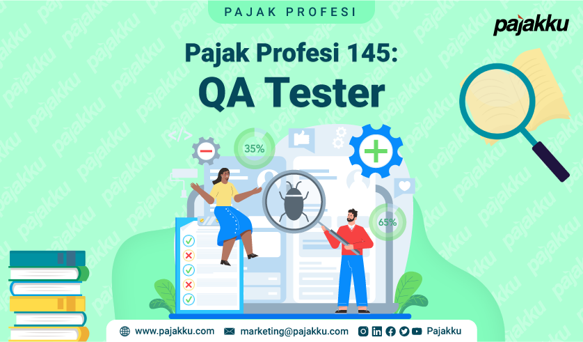 Pajak Profesi: Pajak atas Penghasilan QA Tester