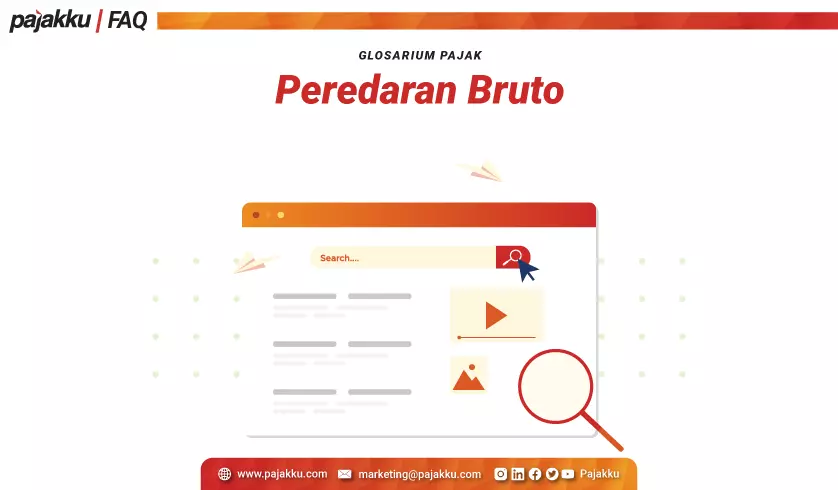 Glosarium Pajak: Peredaran Bruto