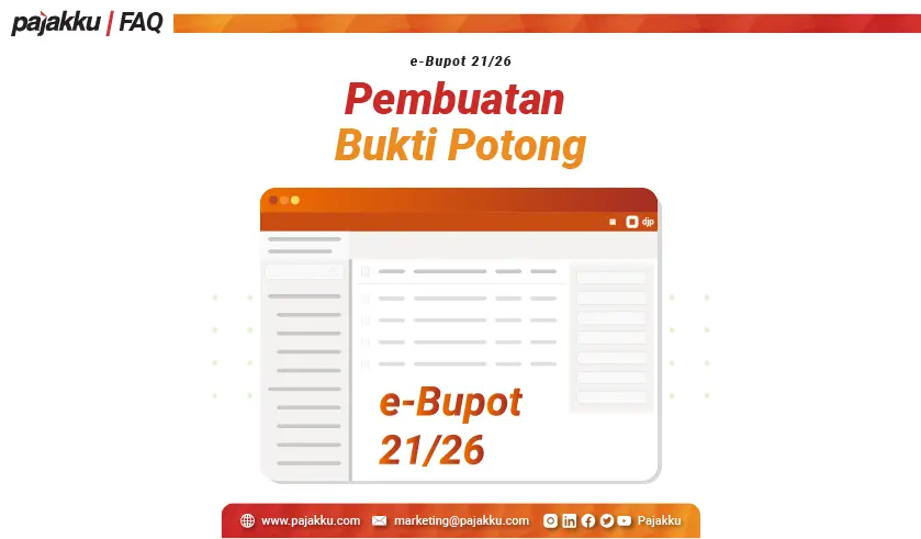 e-Bupot 21/26: Pembuatan Bukti Potong